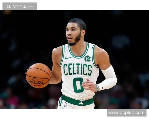 杰森塔图姆如何在NBA赛场上展现超凡才华与领导力