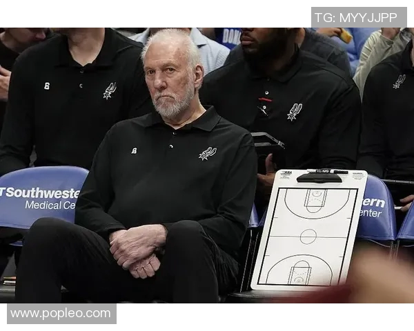 波波维奇续约三年续写传奇74岁教练继续带领文班追逐梦想