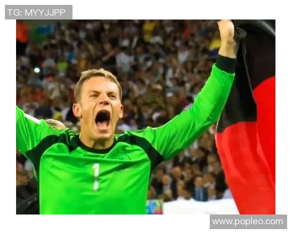 诺伊尔：从守门员到传奇，足球场上的不屈精神与辉煌历程